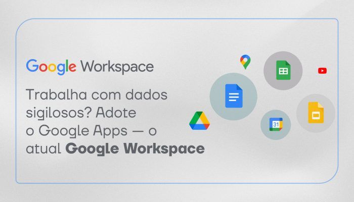 trabalha-com-dados-sigilosos_-Adote-o-Google-App