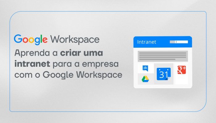 aprenda-a-criar-uma-intranet-com-o-google-workspace