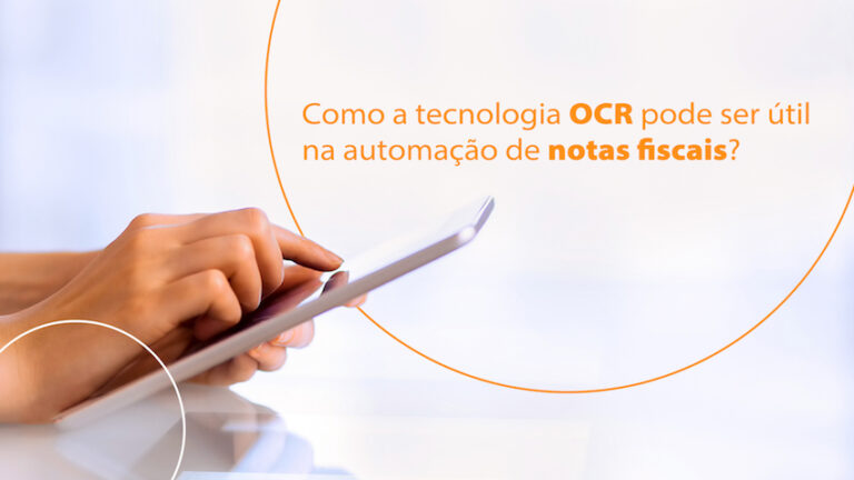 Como a tecnologia OCR pode ser útil na automação de notas fiscais?