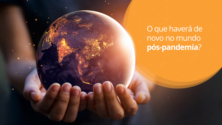 Mundo pós-pandemia: quais as perspectivas para as empresas?