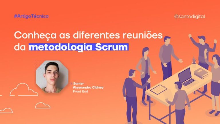 Conheça as diferentes reuniões da metodologia Scrum