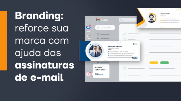 Branding: reforce sua marca com ajuda das assinaturas de e-mail