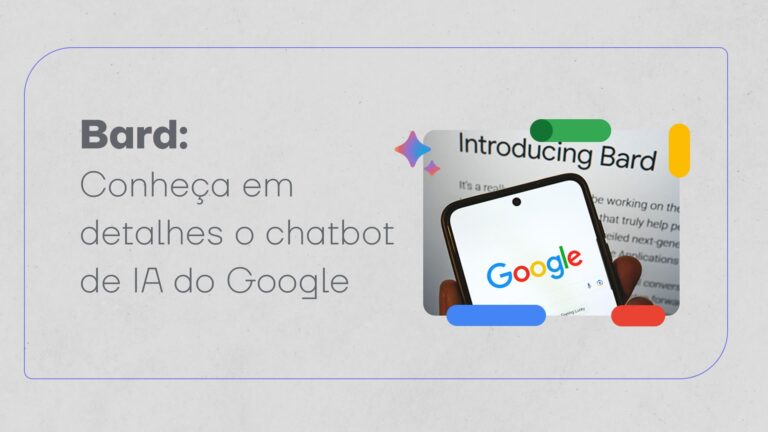 Bard ou Gemini: conheça em detalhes o chatbot de IA do Google